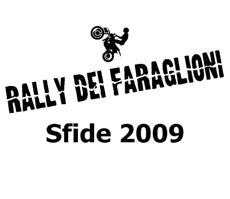 Sfide 2009 - Rally dei Faraglioni Sfide 2009 - Pharaglions